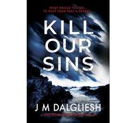 J M Dalgliesh Kill Our Sins (Copertina rigida) Hidden Norfolk