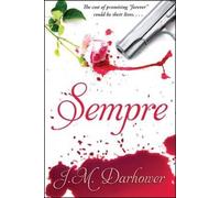 J.M. Darhower Sempre (Tascabile)