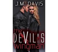 J M Davis The Devil's Wingman (Tascabile)
