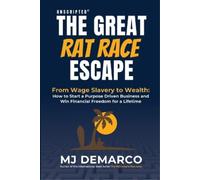 J M Demarco Unscripted-The Greatv Rat Race Escape (Tascabile)