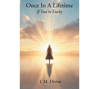 J M Divine Once In A Lifetime (Tascabile)