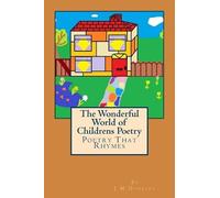 J M Dunkley The Wonderful World of Children's Poetry (Tascabile)