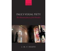 J. M. F. Heath Paul's Visual Piety (Copertina rigida)