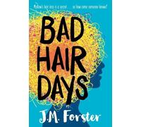 J. M. Forster Bad Hair Days (Tascabile)