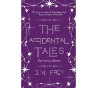 J M Frey The Accidental Tales (Tascabile) Accidental Turn