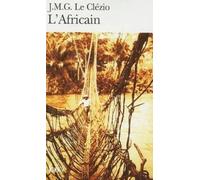 J M G Le Clezio L'Africain (Tascabile)