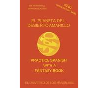 J M Hernández El Planeta del Desierto Amarillo (A2-B1 Introductory L (Tascabile)