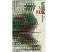 J. M. Holmes Me and Mine (Tascabile)