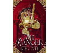 J M Ivie The Ranger (Tascabile) Tales of Welkinia