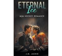 J M Jackie Eternal Ice (Tascabile) Love on the Ice