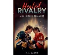 J M Jackie Heated Rivalry (Tascabile) Love on the Ice