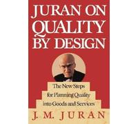 J. M. Juran Juran on Quality by Design (Copertina rigida)