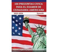 J M Lefort 100 Preguntas civica para el Examen de Ciudadania America (Tascabile)