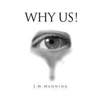J M Manning Why Us (Tascabile) Where Is Hope