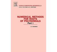 J.M. McNamee Numerical Methods for Roots of Polynomials - Par (Copertina rigida)