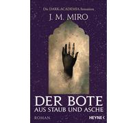 J. M. Miro Thom Der Bote aus Staub und Asche - Dunkle Talente (Copertina rigida)