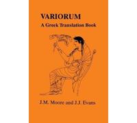 J. M. Moore J.J. Evans Variorum (Tascabile) Greek Language