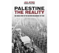 J. M. N. Jeffries Palestine: The Reality (Tascabile)