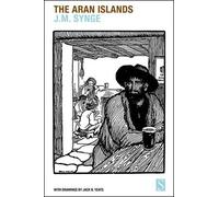 J.M. Synge The Aran Islands (Tascabile)