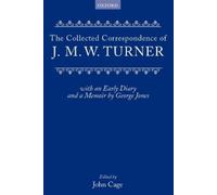J. M. W. Turner Collected Correspondence (Copertina rigida)