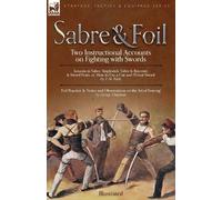 J M Waite George Chapman Sabre & Foil (Tascabile)