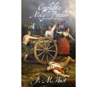 J M West Carlisle's Molly Pitcher (Tascabile)