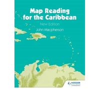 J MacPherson Map Reading for the Caribbean (Tascabile)