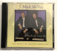 J. Mark McVey - If You Really Knew Me: The Music of Marvin Hamlisch