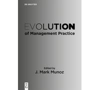 J. Mark Munoz Evolution of Management Practice (Tascabile) (PRESALE 17/02/2025)