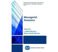 J. Mark Munoz Managerial Forensics (Tascabile)