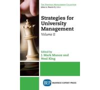 J. Mark Munoz Strategies for University Management, Volume II (Tascabile)