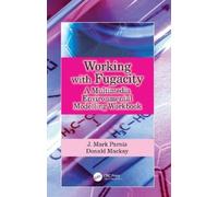 J. Mark Parnis Donald Mackay Working with Fugacity (Tascabile)