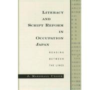J. Marshall Ung Literacy and Script Reform in Occupation Jap (Copertina rigida)