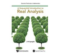 J Martin Speight Sequential Introduction To Real Analysis, A (Copertina rigida)