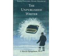 J Marvin Spiegelman Rider Haggard, Henry Miller & I (Tascabile)