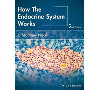 J. Matthew Neal How the Endocrine System Works (Tascabile) How it Works Series
