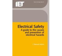 J. Maxwell Adams Electrical Safety (Copertina rigida) Energy Engineering