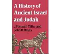 J. Maxwell Miller John H. Haye A History of Ancient Israel and Juda (Tascabile)