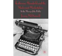 J. McDonnell Katherine Mansfield and the Modernist Marketplac (Copertina rigida)