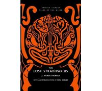 J. Meade Falkner The Lost Stradivarius (Tascabile)