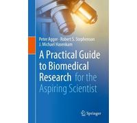 J. Michael Hasenkam Robert S. Ste A Practical Guide to Biomedical R (Tascabile)