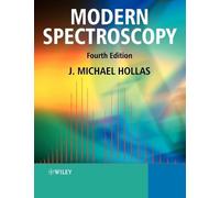 J. Michael Hollas Modern Spectroscopy (Tascabile)