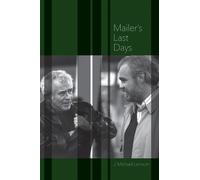 J Michael Lennon Mailer's Last Days (Tascabile)
