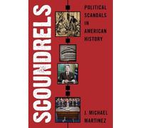 J. Michael Martinez Scoundrels (Copertina rigida)