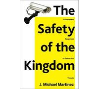 J. Michael Martinez The Safety of the Kingdom (Copertina rigida)