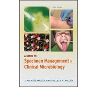 J. Michael Miller Shell A Guide to Specimen Management in Clinical (Tascabile)
