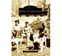 J. Michael Morrison King of Prussia (Tascabile) Images of America