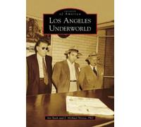 J Michael Niotta Phd Avraham Bash Los Angeles Underworld (Tascabile)