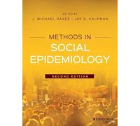 J. Michael Oakes Methods in Social Epidemiology (Tascabile)