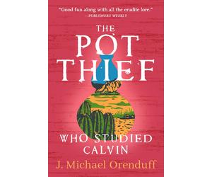 J Michael Orenduff The Pot Thief Who Studied Calvin (Tascabile)